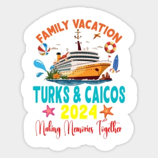 Family Vacation Turks & Caicos 2024 Family Matching Group Summer Sticker